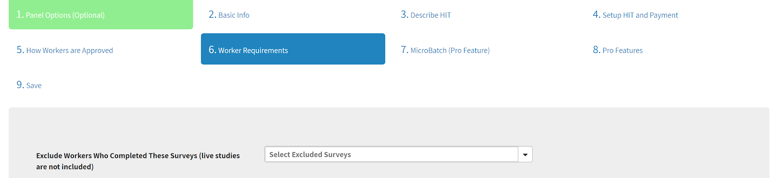 Screenshot of CloudResearch's study setup interface showing the Exclude Workers options where researchers can select specific previous studies whose participants should be excluded from the current study